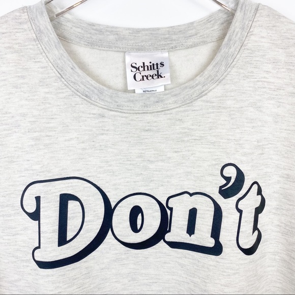 Schitt'$ Creek | Gray "Don't" David Sweatshirt - Picture 4 of 9